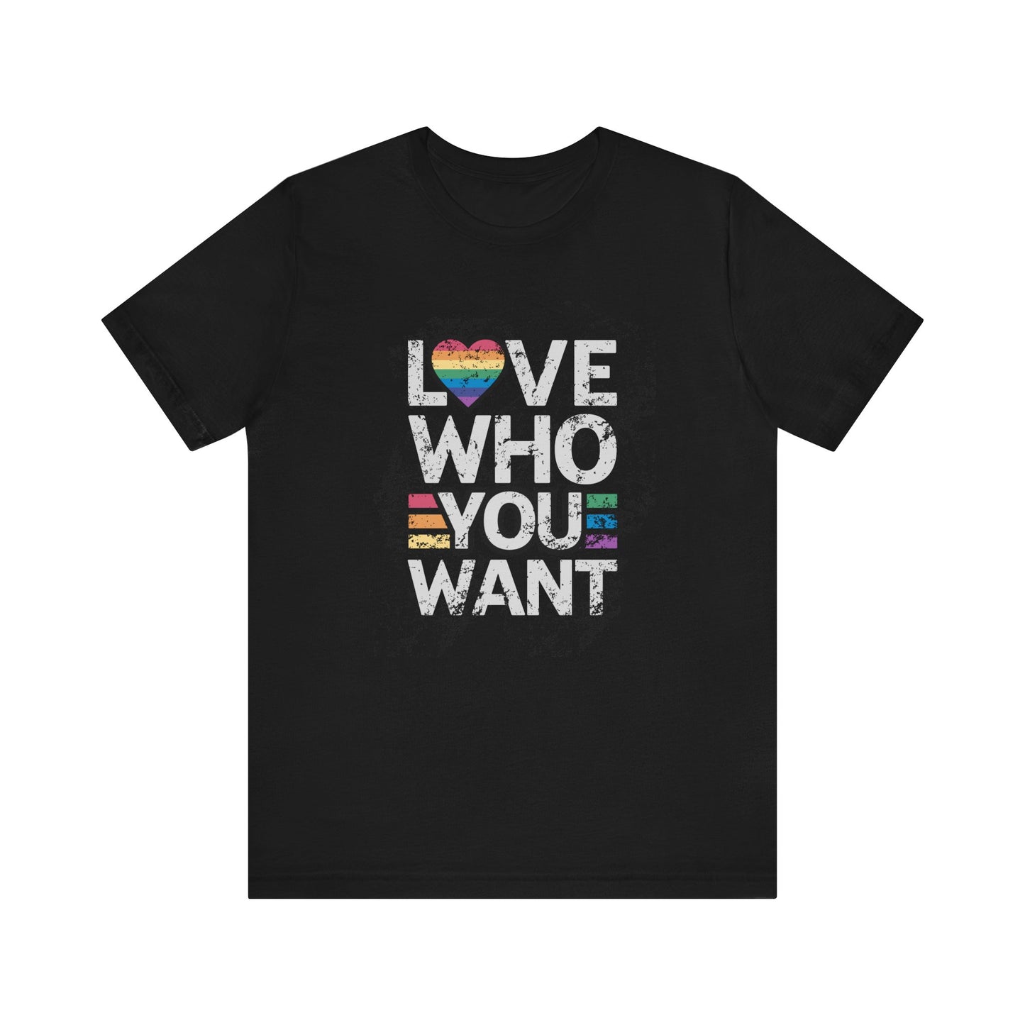 Love Who You Want LGBT PRIDE Unisex Jersey Short Sleeve Tee