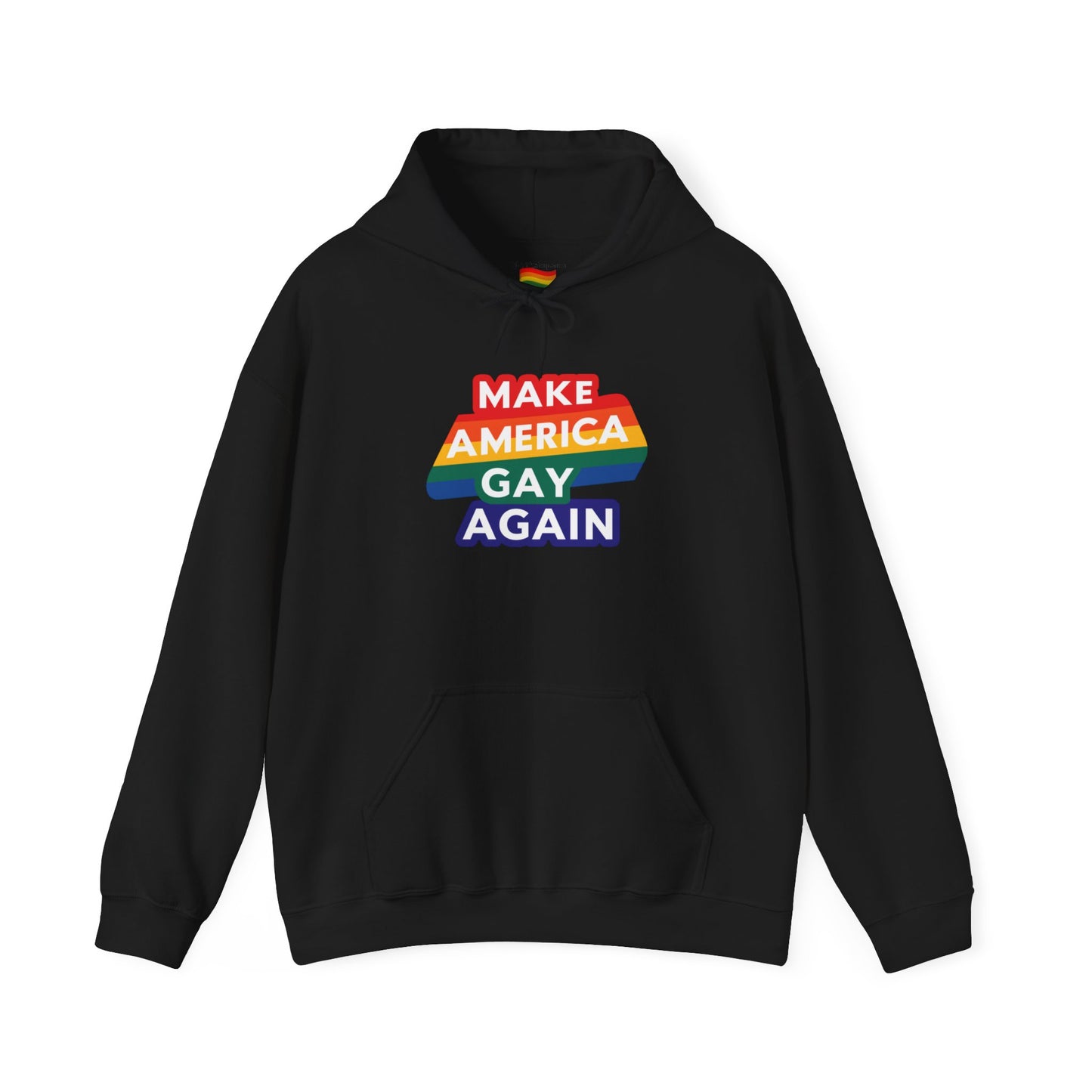 LGBT Pride Make America Gay Again Hooded Sweatshirt LGBTQ PRIDE