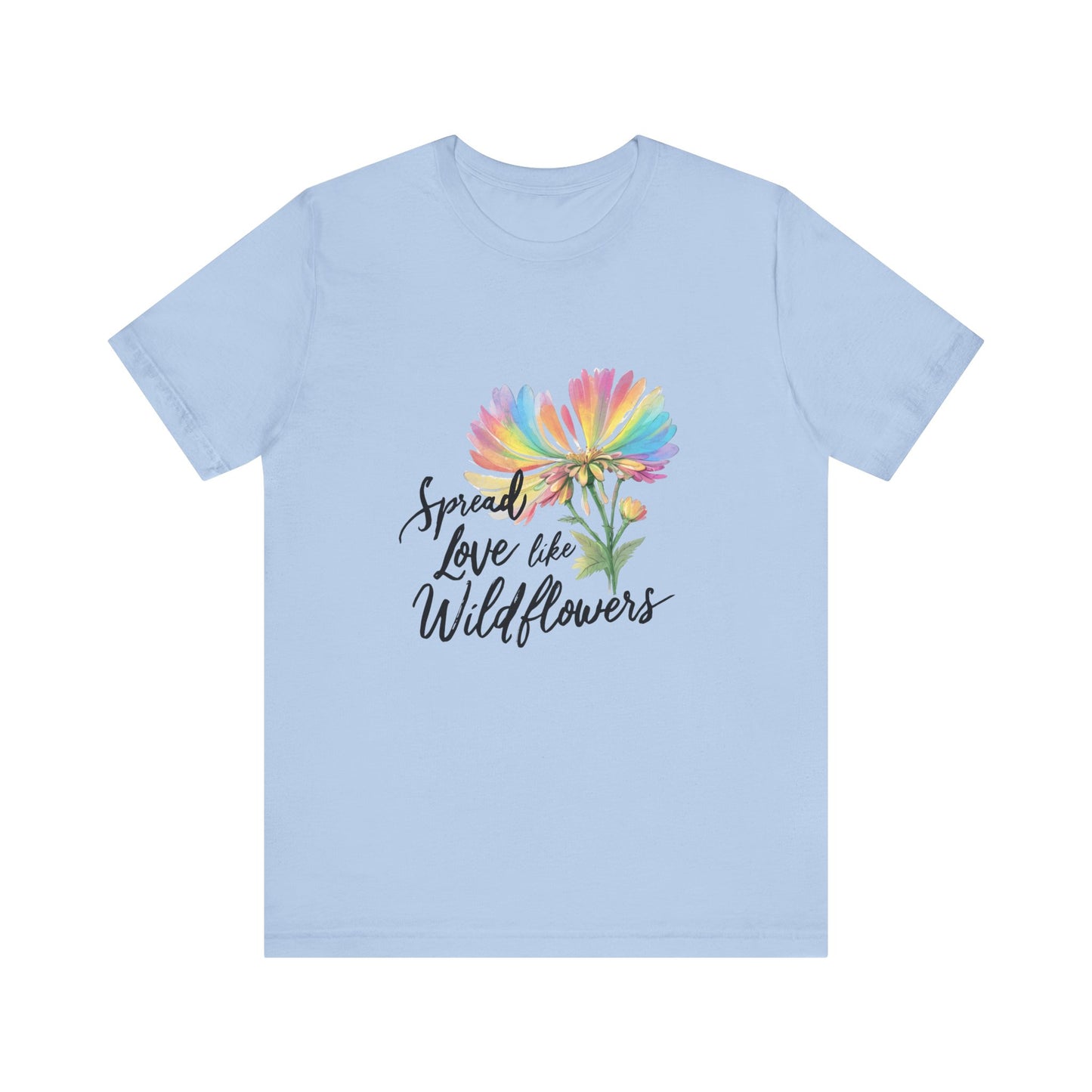 Spread Love Like Wildflowers LGBT PRIDE Unisex Jersey Short Sleeve Tee LGBTQ Rainbow Pride