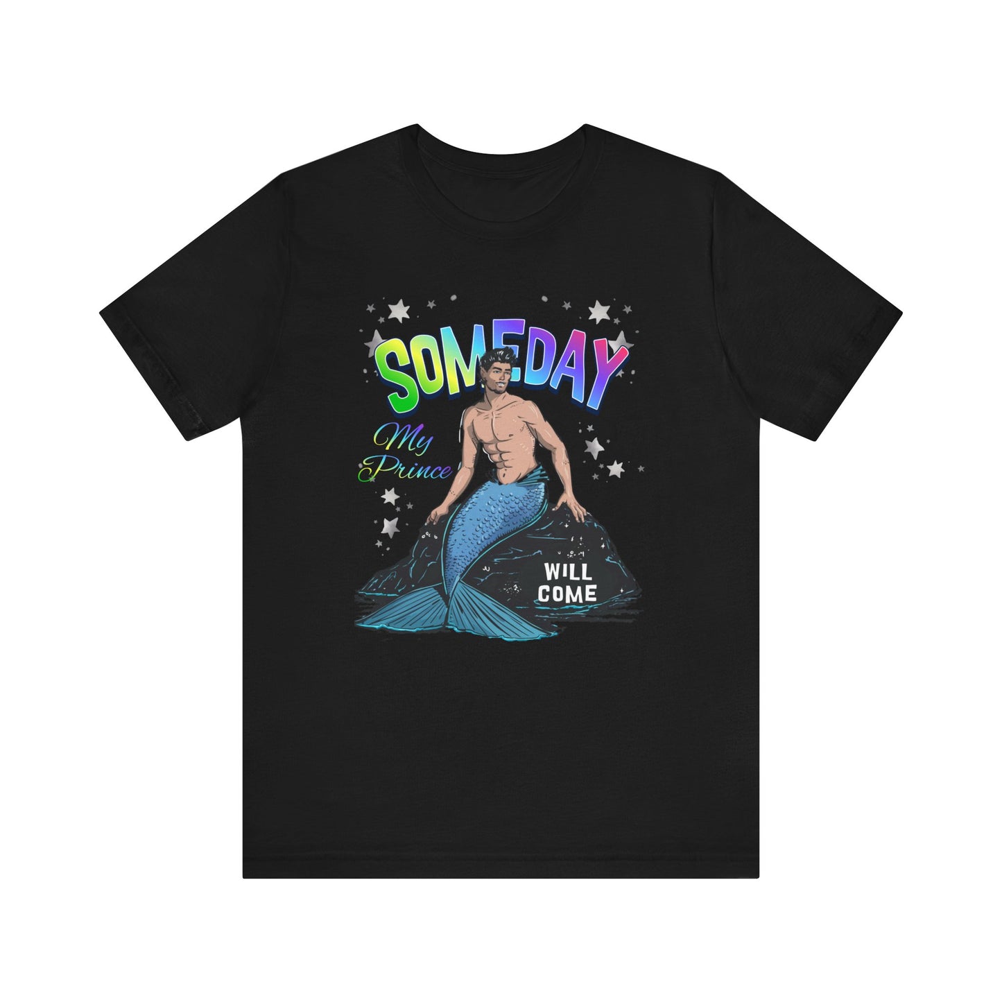 Someday My Prince Will Come LGBTQ PRIDE Unisex Jersey Short Sleeve Tee