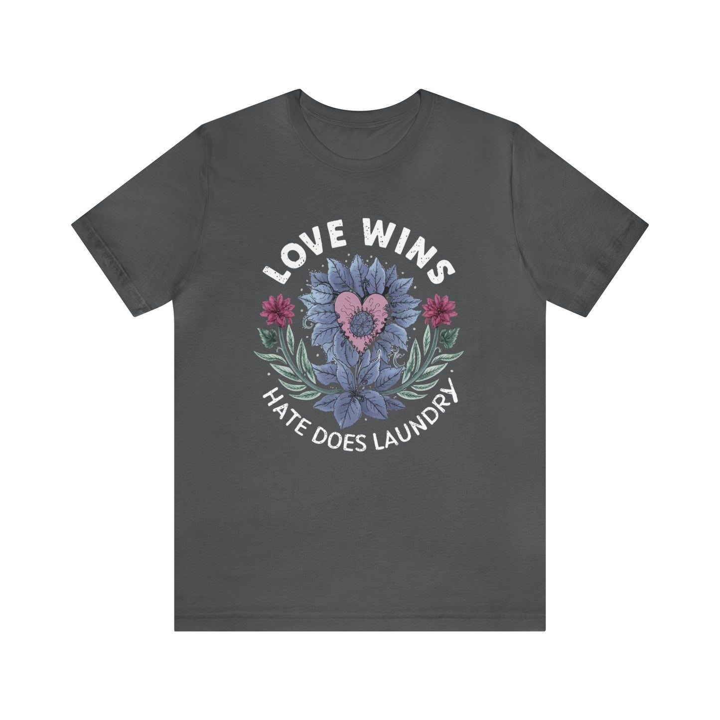 Tshirt Love Wins Hate Does Laundry LGBT PRIDE Unisex Jersey Short Sleeve Tee