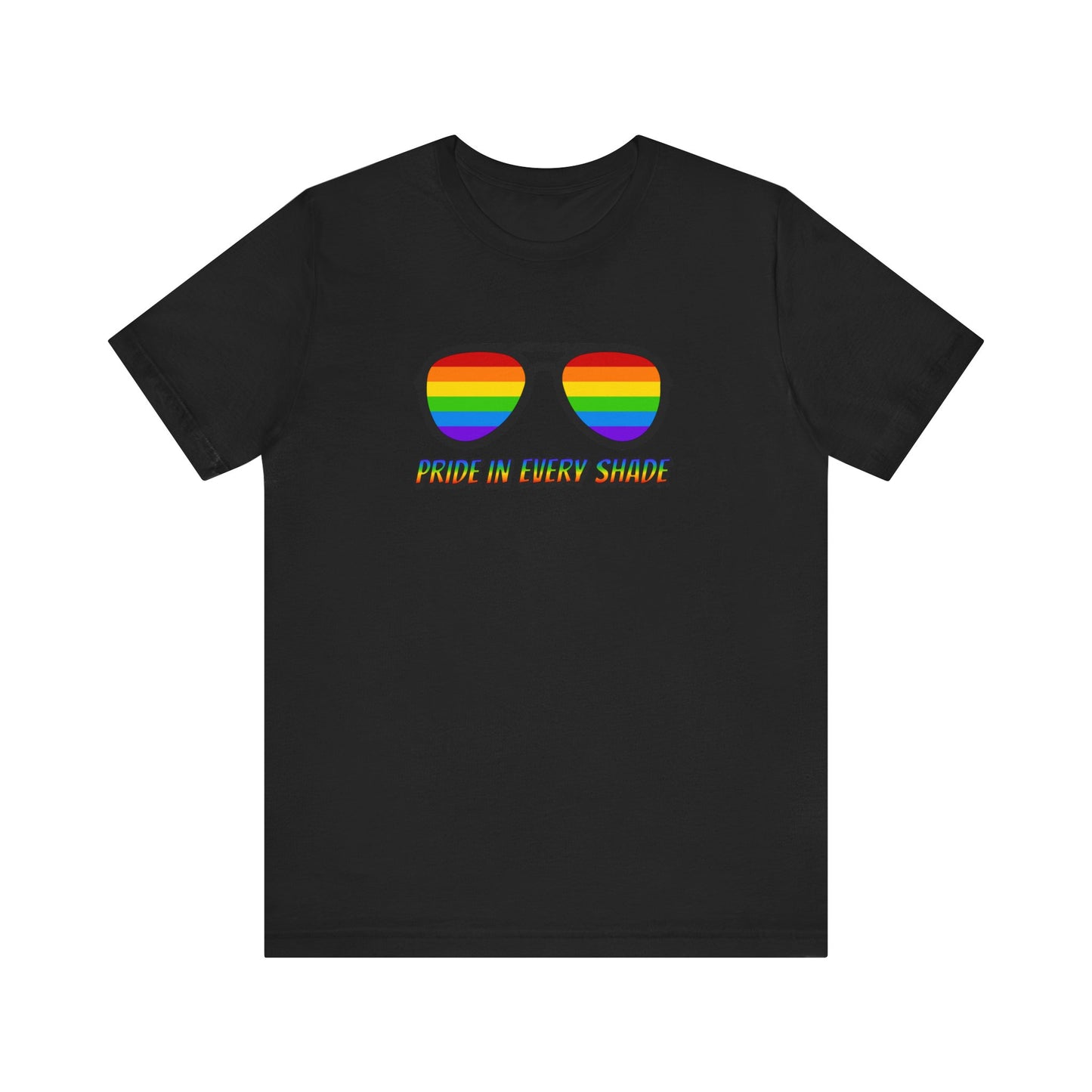 LGBTQ PRIDE Unisex Short Sleeve Tee LGBTQ Rainbow Pride T-shirt Pride in Every Shade