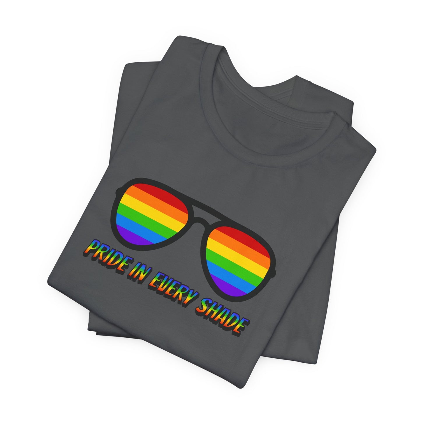 LGBTQ PRIDE Unisex Short Sleeve Tee LGBTQ Rainbow Pride T-shirt Pride in Every Shade