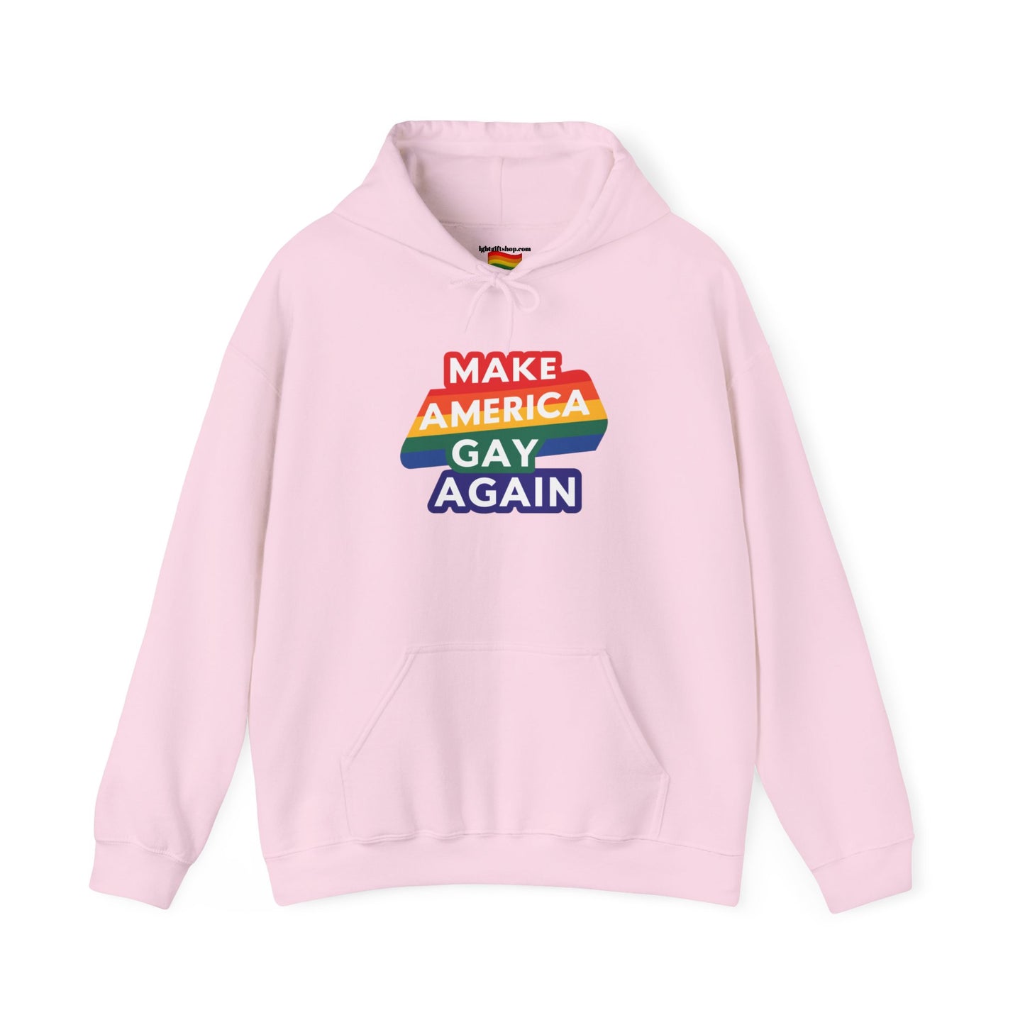 LGBT Pride Make America Gay Again Hooded Sweatshirt LGBTQ PRIDE